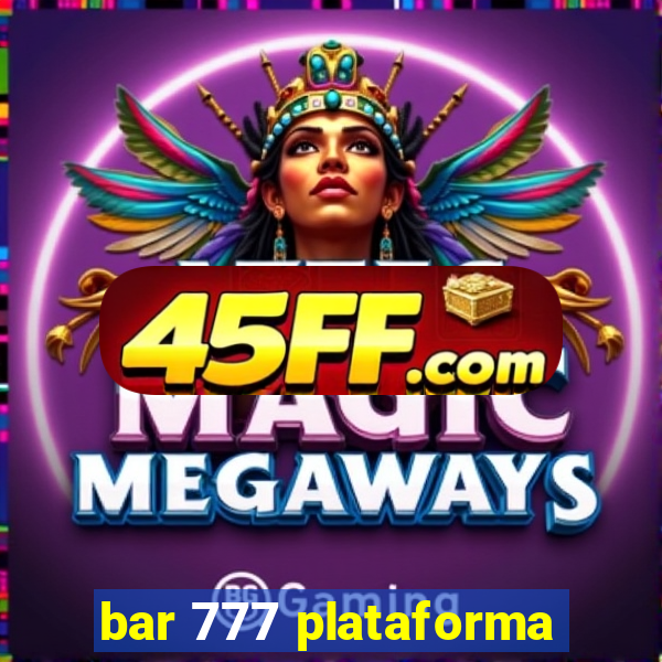 bar 777 plataforma